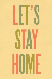 lets stay home