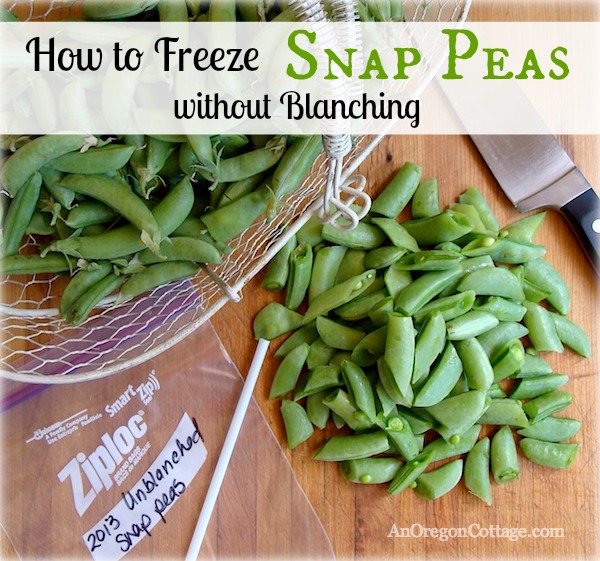How to Freeze Snap Peas Without Blanching - An Oregon Cottage