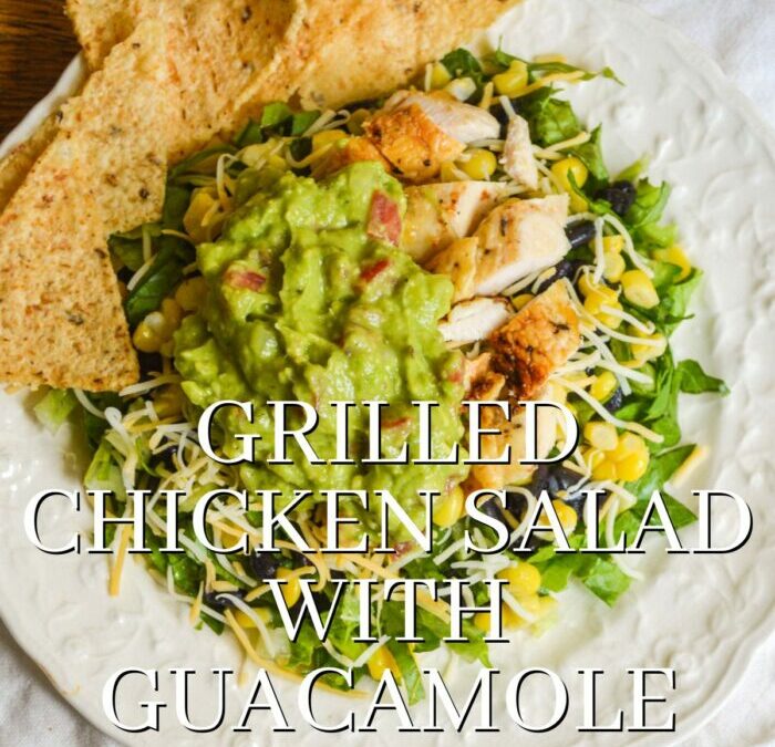 Chipotle Spice Rubbed Grilled Chicken Salad with Guacamole, Corn & Black Beans