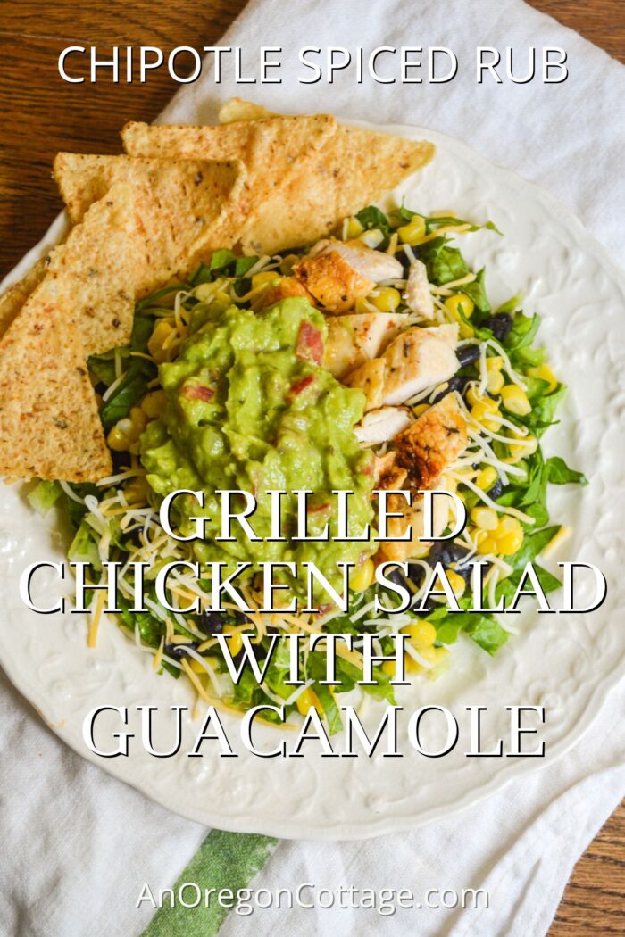 Chipotle Spice Rubbed Grilled Chicken Salad with Guacamole, Corn & Black Beans