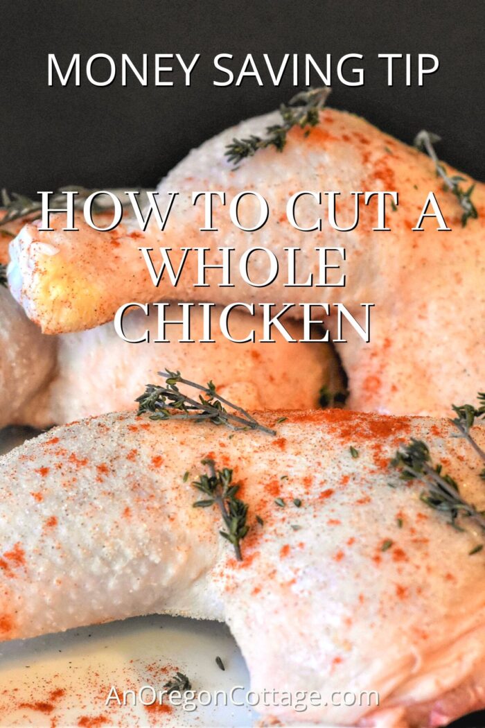 How To Cut A Whole Chicken Step By Step (& Save Money)