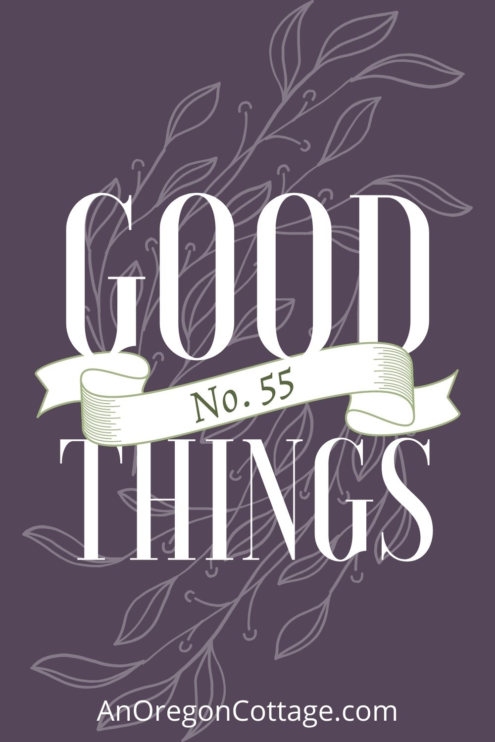 Good Things No55