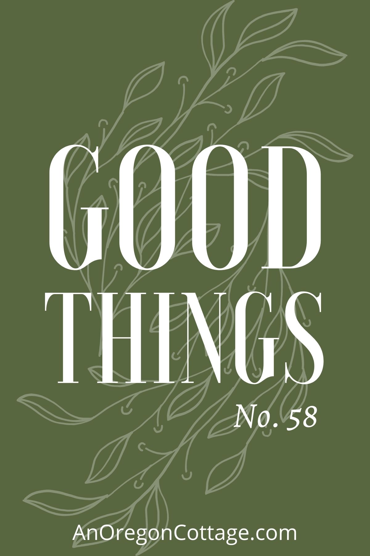 Good things list No.58