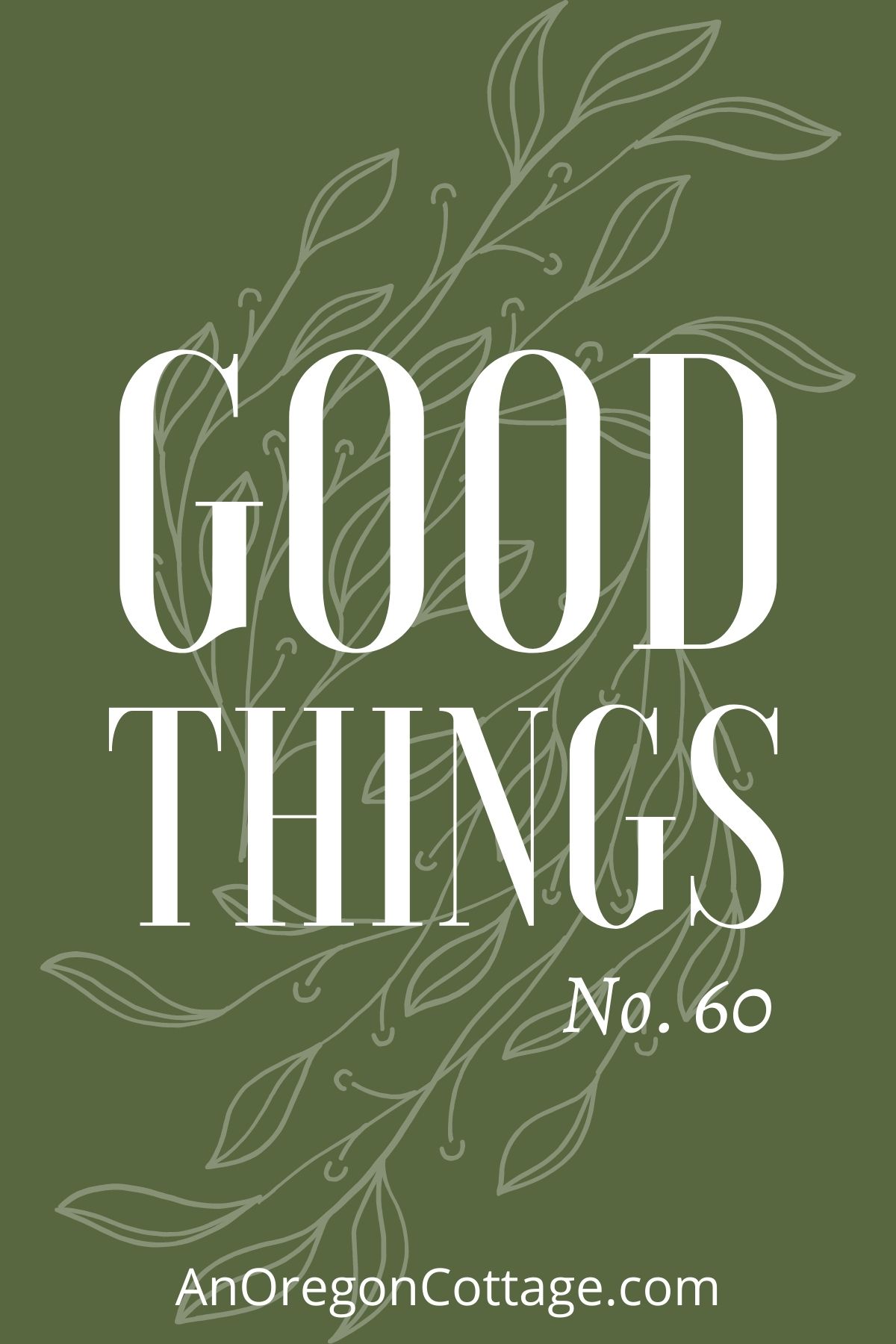 Good things list no.60