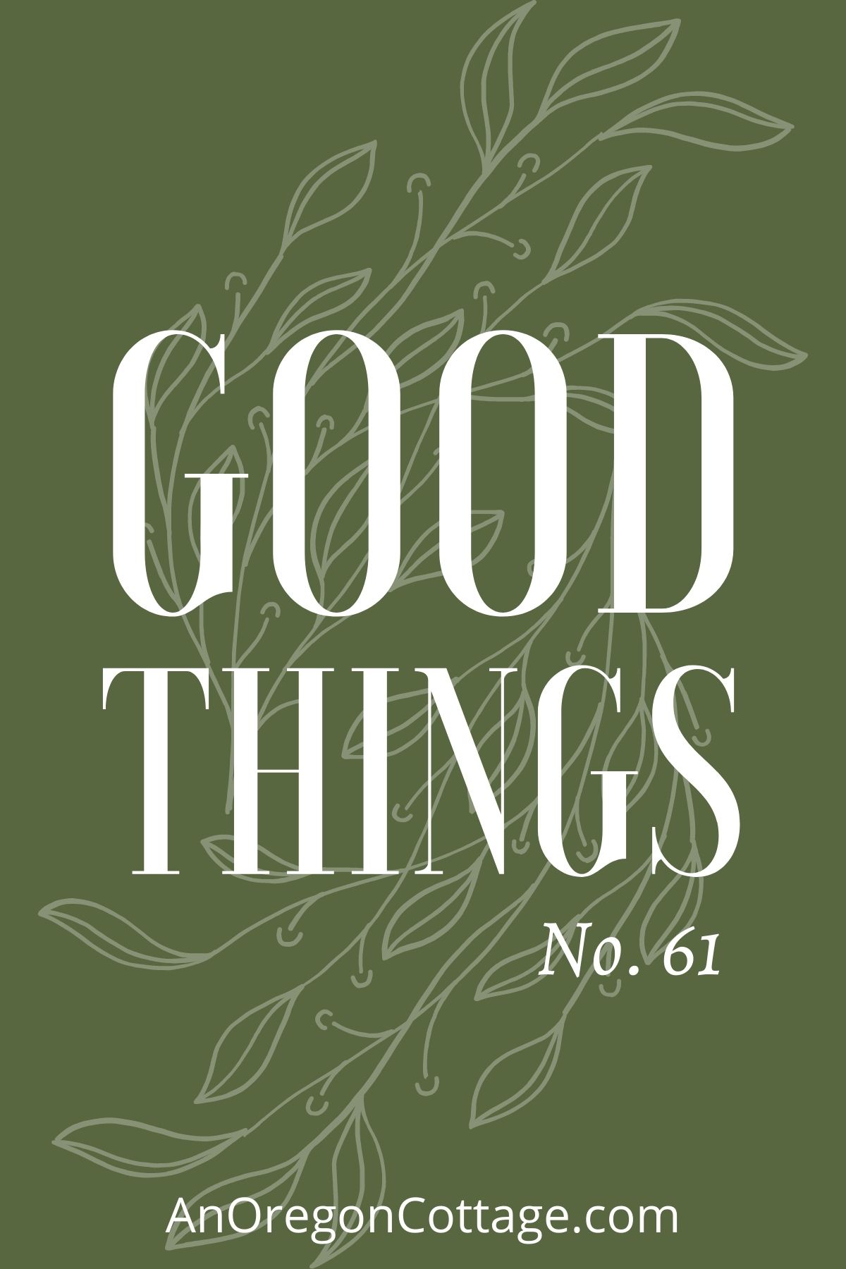 Good things list No.61